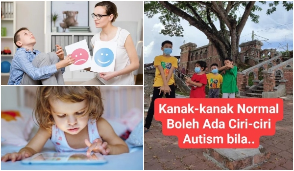 Rupanya Kanak-Kanak Normal Pun Boleh Ada Ciri Autism, Perhatikan Anak ...